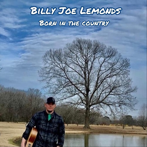 Billy Joe Lemonds - Born In The Country (2022)