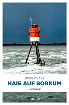 Cover: Ocke Aukes  -  Haie auf Borkum