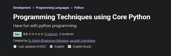 Programming Techniques using Core Python