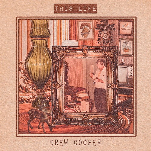 Drew Cooper  This Life (2022)
