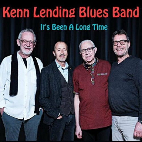Kenn Lending Blues Band - It's Been A Long Time 2020