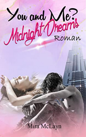 Cover: Mira McLayn  -  You and me 4  -  Midnight Dreams