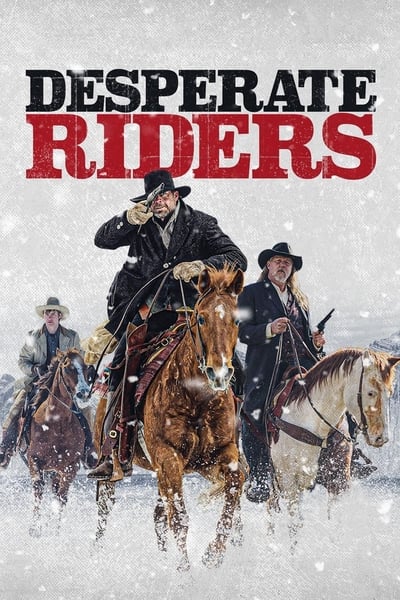 The Desperate Riders (2022) 1080p BluRay x265-RARBG