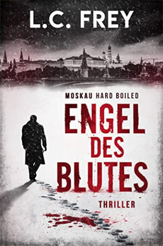 Cover: L.C. Frey & Alex Pohl  -  Engel des Blutes