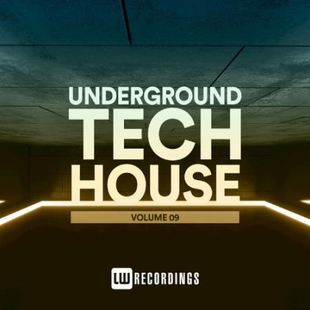 Underground Tech House, Vol. 09 (2022)