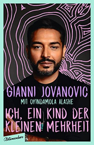 Cover: Gianni Jovanovic  -  Ich, ein Kind der kleinen Mehrheit