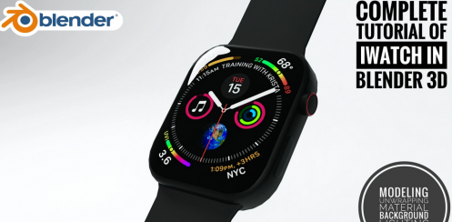 Complete Tutorial Of Making A Iwatch On Blender 3D