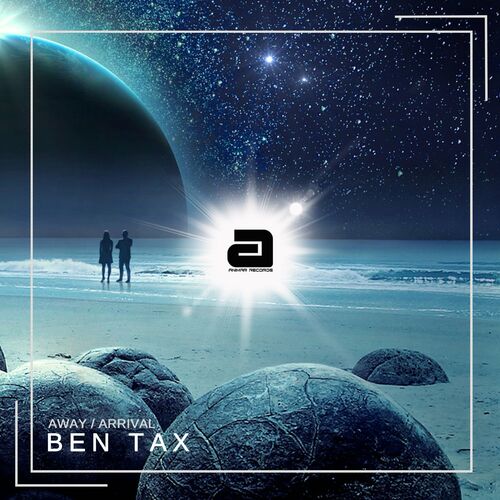 Ben Tax - Away / Arrival (2022)