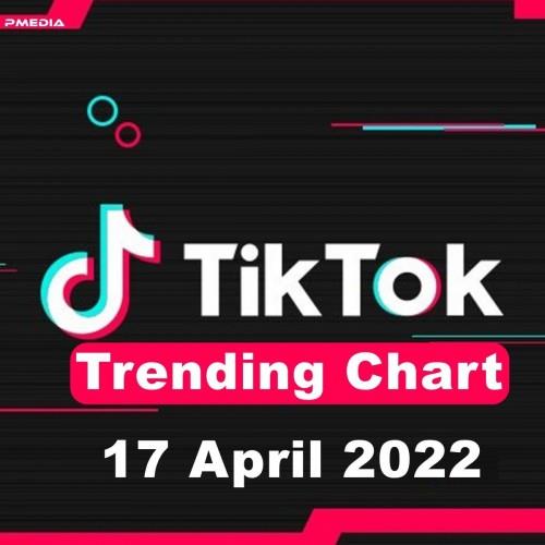 TikTok Trending Top 50 Singles Chart 17.04.2022 (2022)