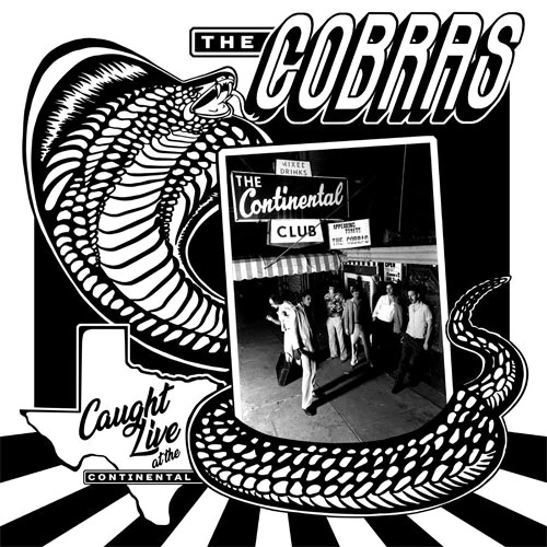 Cobras - Caught Live At The Continental Club (2020) [lossless]