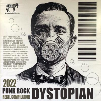 VA - Dystopian: Punk Rock Rebel Rewiev (2022) (MP3)
