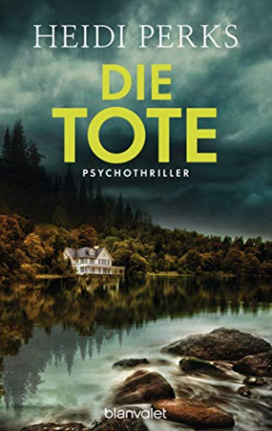 Cover: Heidi Perks  -  Die Tote