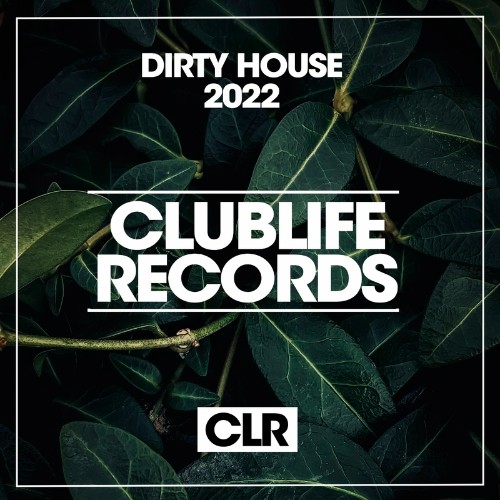 Dirty House 2022 (2022)