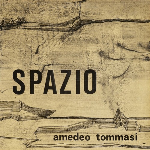 Amedeo Tommasi - Spazio (1973) (2022)