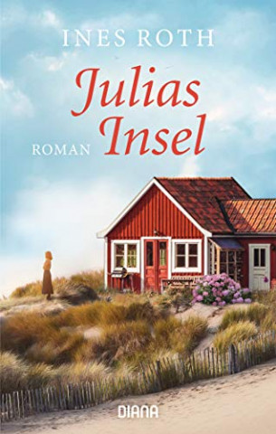 Cover: Ines Roth  -  Julias Insel