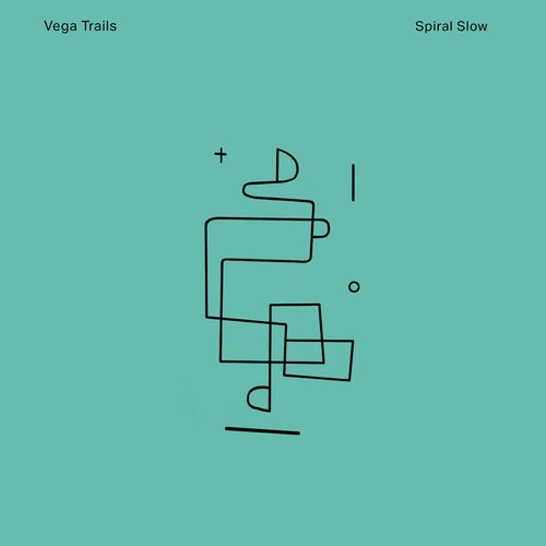 Vega Trails - Spiral Slow (2022)