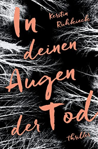 Cover: Kerstin Ruhkieck  -  In deinen Augen der Tod