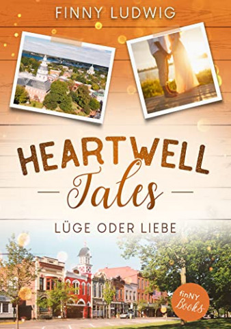 Cover: Finny Ludwig  -  Heartwell Tales: Lüge oder Liebe