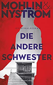 Cover: Peter Mohlin  -  Die andere Schwester