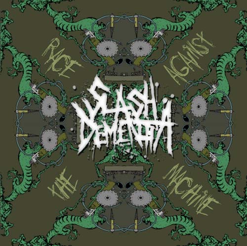 Slash Dementia - Race Against The Machine (2011)