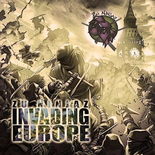 Zu Ninjaz - Invading Europe (2022)