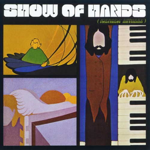 Show of Hands - Formerly Anthrax (2010) [16B-44 1kHz]