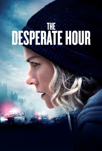 The Desperate Hour (2021) [1080p] [BluRay] [5.1]