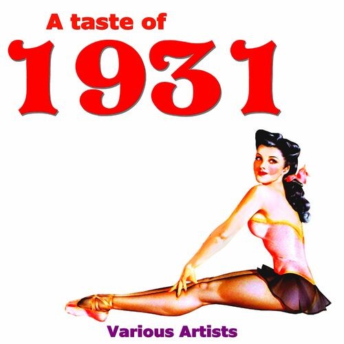 A Taste of 1931 (2022)