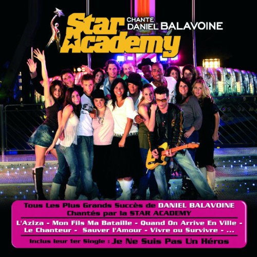 Star Academy 5 - Star Academy Chante Daniel Balavoine (2005) [16B-44 1kHz]
