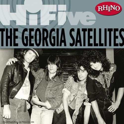The Georgia Satellites - Rhino Hi-Five The Georgia Satellites (2007) [16B-44 1kHz]
