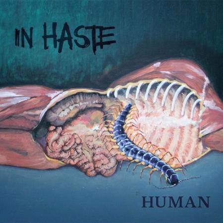 In Haste - Human (2022)