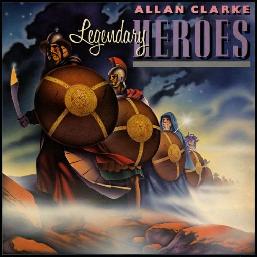 Allan Clarke - Legendary Heroes (2007) [16B-44 1kHz]