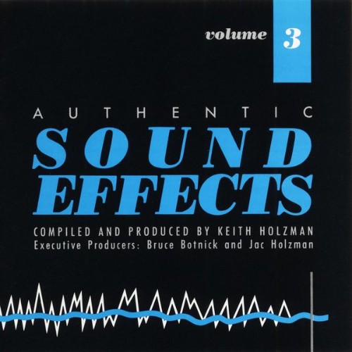 Authentic Sound Effects - Authentic Sound Effects Vol  3 (2011) [16B-44 1kHz]