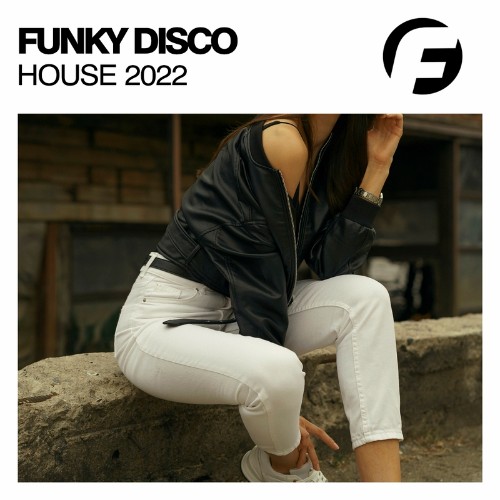 Funky Disco House 2022 (2022)