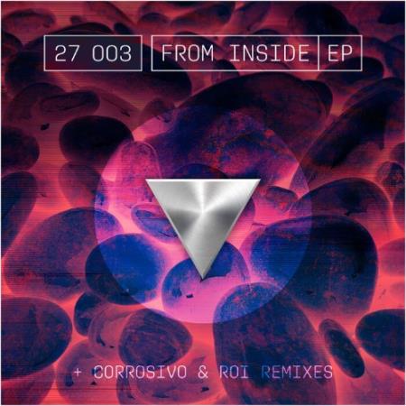 27 003 - From Inside EP (2022)