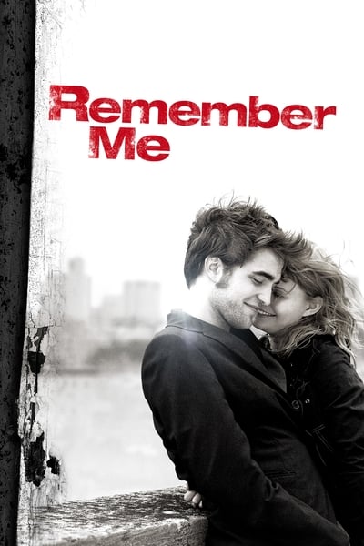 Remember Me (2010) [1080p] [BluRay] [5.1]