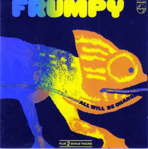 Frumpy - All Will Be Changed