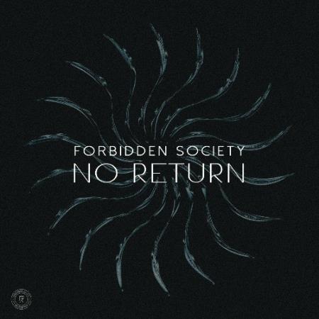 Forbidden Society - No Return (2022)