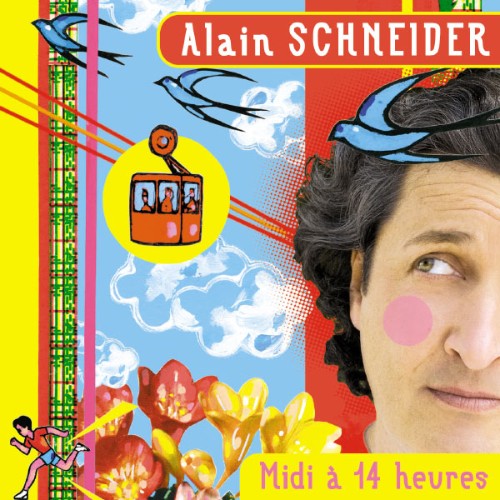 Alain Schneider - Midi A 14 Heures (2004) [16B-44 1kHz]