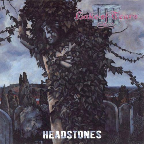 Lake Of Tears - Headstones (1995) (LOSSLESS)