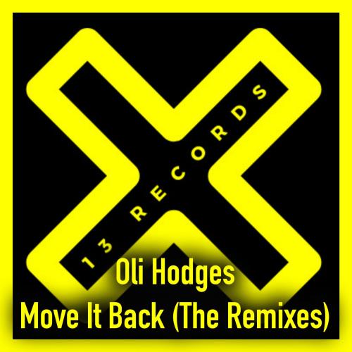 Oli Hodges - Move It Back (The Remixes) (2022)