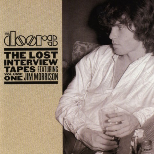The Doors - The Lost Interview Tapes Featuring Jim Morrison - Volume One (2006) [16B-44 1kHz]