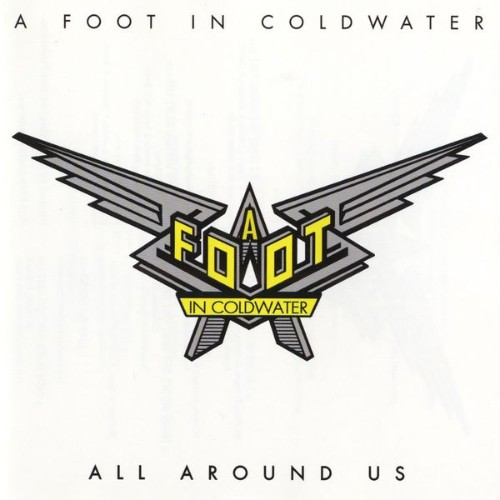 A Foot In Coldwater - All Around Us (2007) [16B-44 1kHz]