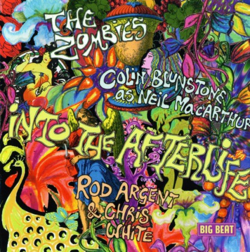 The Zombies / Neil MacArthur / Rod Argent & Chris White - Into The Afterlife [2007] Lossless