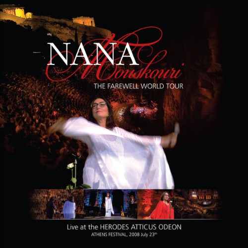 Nana Mouskouri - The Farewell World Tour Live At The Odeon Herodes Atticus (2009) [16B-44 1kHz]