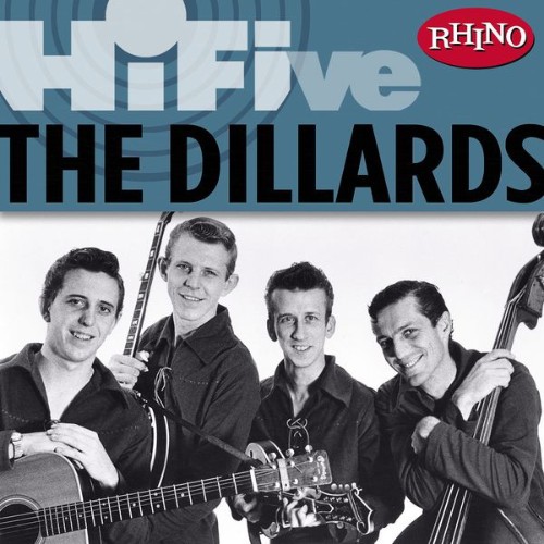 The Dillards - Rhino Hi-Five The Dillards (2006) [16B-44 1kHz]