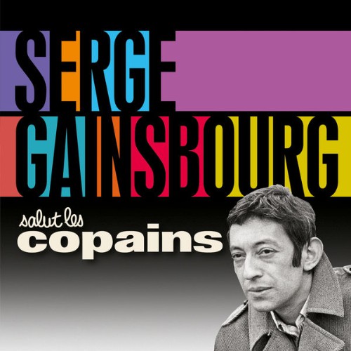 Serge Gainsbourg - Salut les copains (2014) [16B-44 1kHz]