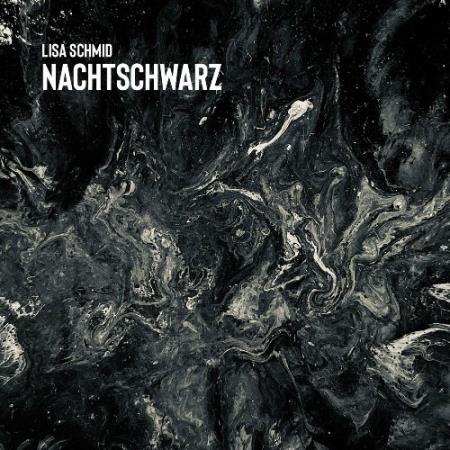 Lisa Schmid - Nachtschwarz (2022)