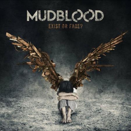 Mudblood - Exist Or Fade? (2022)
