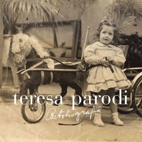 Teresa Parodi - Autobiografía (2007) [16B-44 1kHz]